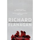 The Narrow Road to the Deep North      {USED}